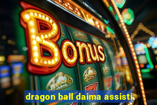 dragon ball daima assisti